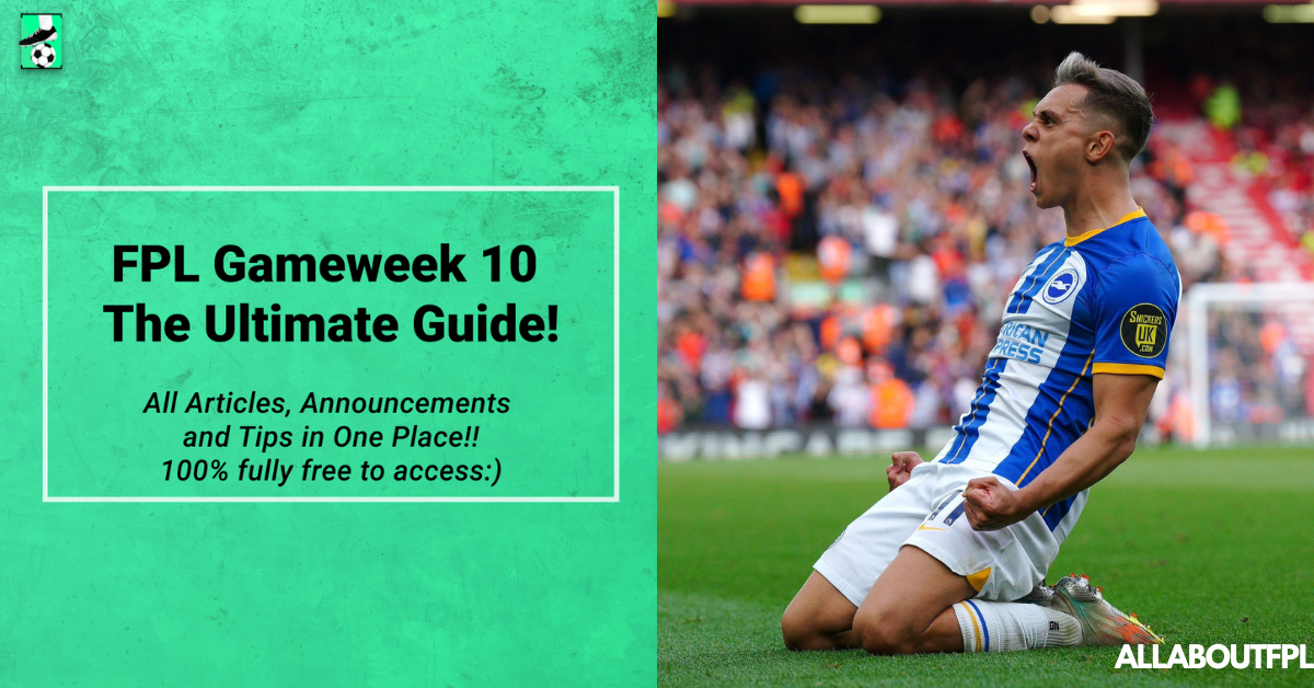 FPL GW10 Ultimate Guide Tips Differentials Captaincy More