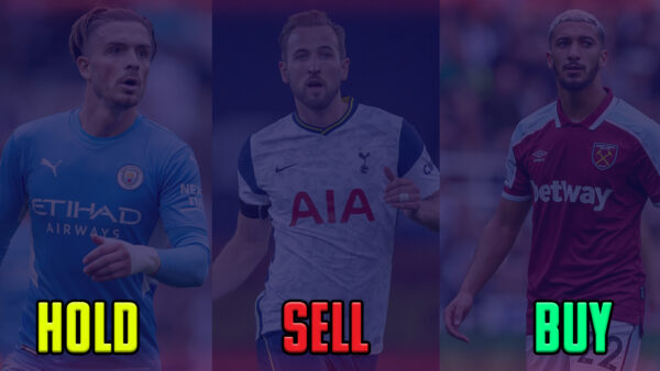 FPL Gameweek 2 Analysis- Players to Buy | Hold | Sell Ahead of FPL GW2