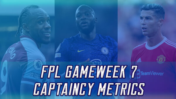 Top FPL Gameweek 7 Captain Picks Based on Analysis and Metrics