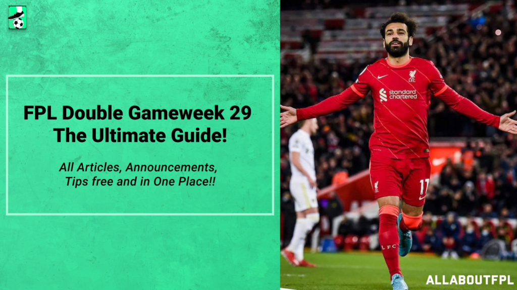 FPL DGW29 Ultimate Guide: Tips, Differentials, Captaincy & More