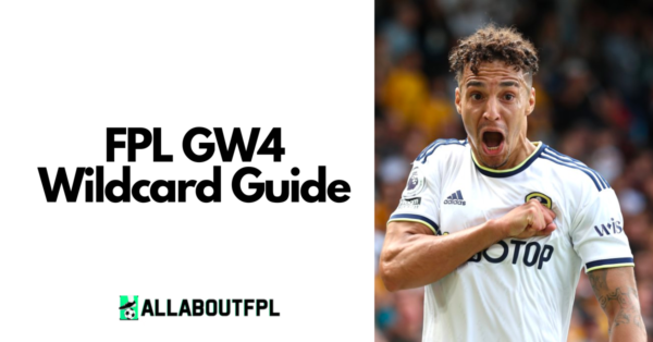 FPL GW4 Wildcard Team & Drafts to Consider | Wildcard Guide