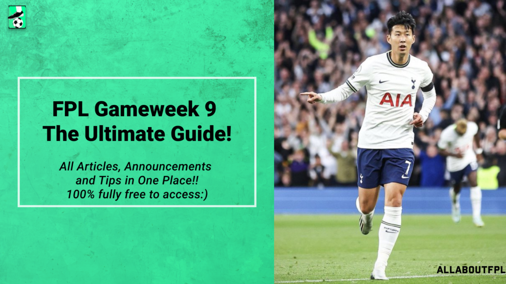 FPL GW9 Ultimate Guide: Tips, Differentials, Captaincy & More