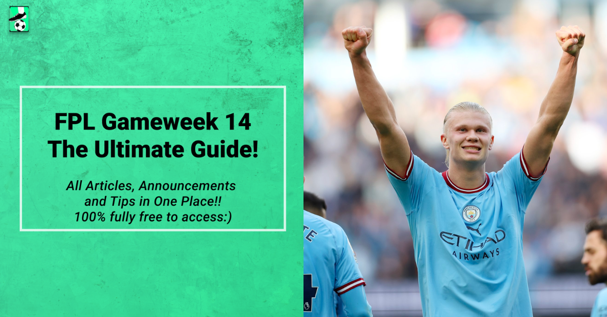 FPL GW14 Ultimate Guide: Tips, Differentials, Captaincy & More