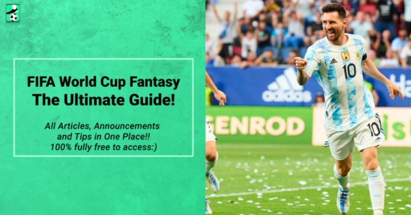 2022 World Cup Fantasy Ultimate Guide: Tips, Best drafts, Strategy