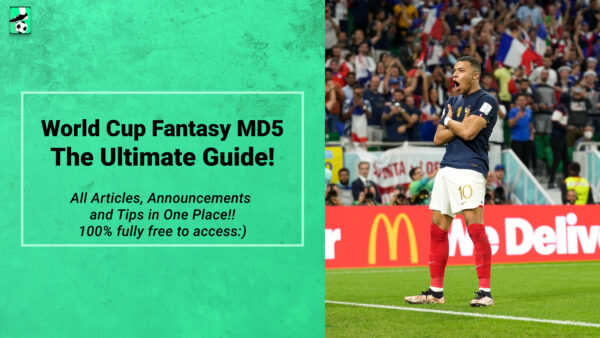 World Cup Fantasy MD5 Ultimate Guide: Tips, Best Picks & More