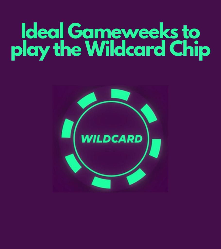 FPL Chip Strategy ~ When to use Wildcard