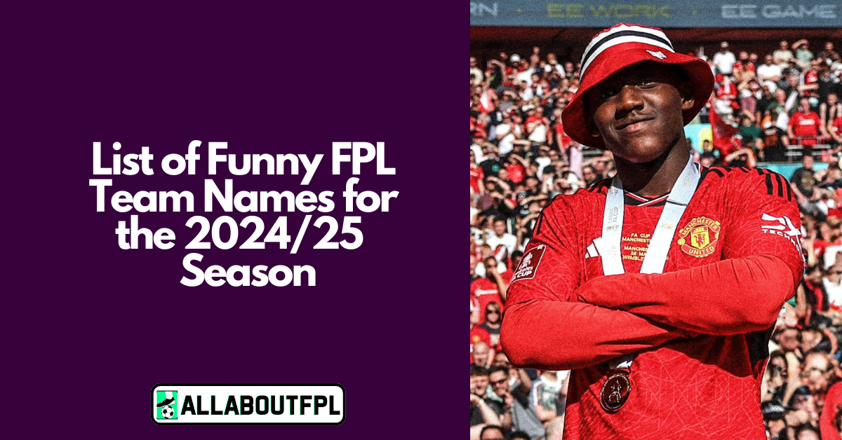 List of Creative FPL Team Names for the 2024/25 FPL Season