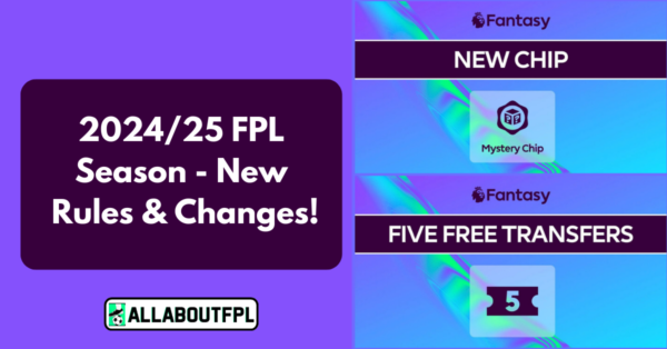2024/25 FPL Season- New Rules & Changes | What’s New in FPL?