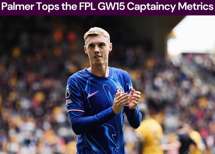 Palmer tops the FPL GW15 Captaincy Metrics
